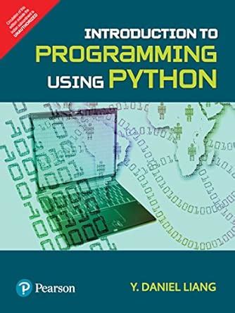 Image result for Introduction to Programming Using Python Liang