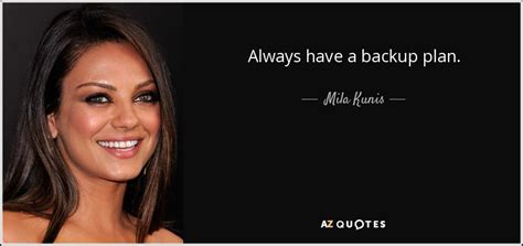 Image result for Always Have a Backup Plan