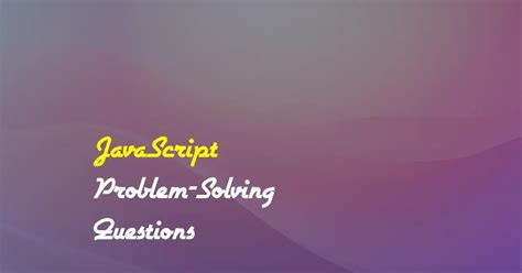 Image result for Problem Solving with JavaScript