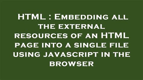 Embedding JavaScript in HTML に対する画像結果