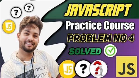 Image result for JavaScript Problems Practice