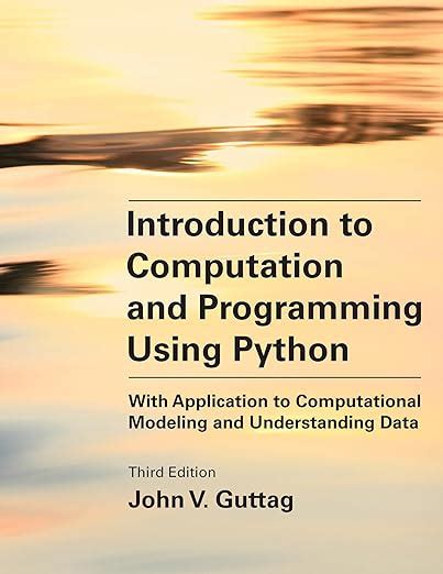 Image result for Introduction to Computation and Programming Using Python