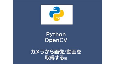 Image result for OpenCV Python Camera