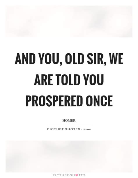 Prospered Quotes | Prospered Sayings | Prospered Picture Quotes