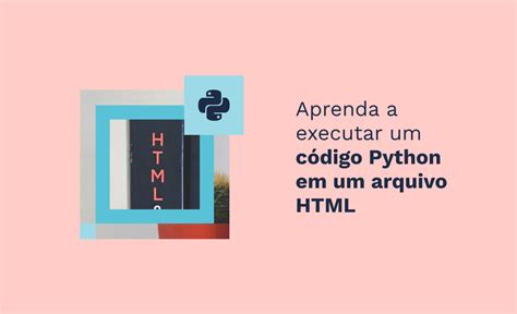 Image result for Tutorial Python HTML