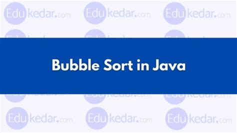 Image result for Bubble Sort Algorithm Java