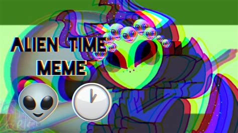 Image result for Alien Time Meme SCP