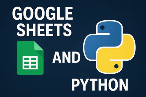 Image result for Google Sheets API Python