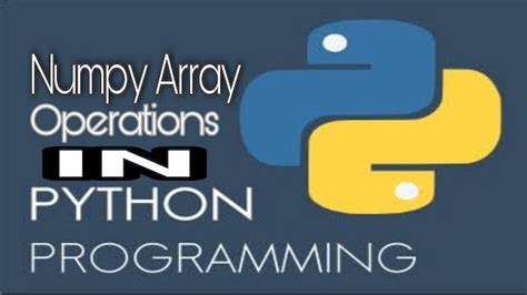 Image result for Numpy Array Operations in Python
