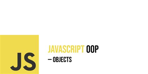 Image result for Object-Oriented Programming in JavaScript