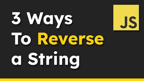 Image result for JavaScript Reverse a String