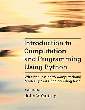Image result for Introduction to Computation and Programming Using Python
