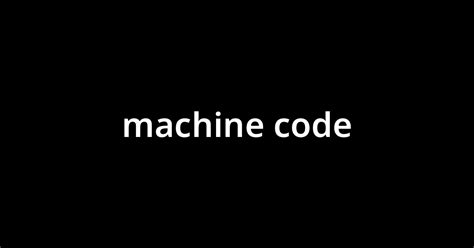 Machine Code Tutorial に対する画像結果