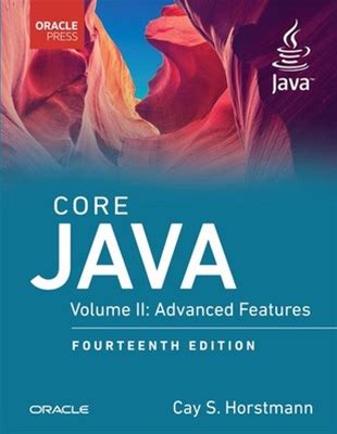 Core Java, Volume Ii: Advanced Features: 2 By Horstmann, Horstmann,