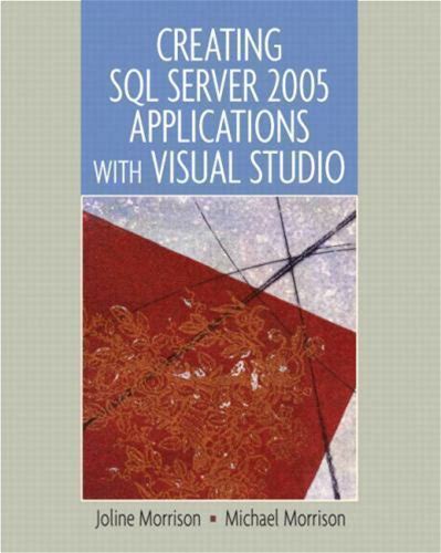 Creating Sql Server 2005 Applications With Visual Studio
