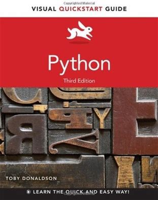 Python: Visual Quickstart Guide (3Rd Edition) (Visual Quickstart