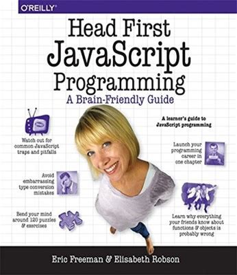 Head First Javascript Programming By Elisabeth Robson Book The Fast