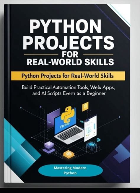 Python Projects For Real-World Skills