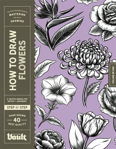 How To Draw Flowers: A Step-By-Step Guide To Drawing Botanical Art For Beginners