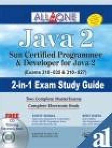 All In One Java 2 Sun Certified Programmer And Developer For Java 2