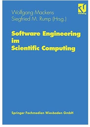 Software Engineering Scientific Computing: Beiträge Eines Workshops In