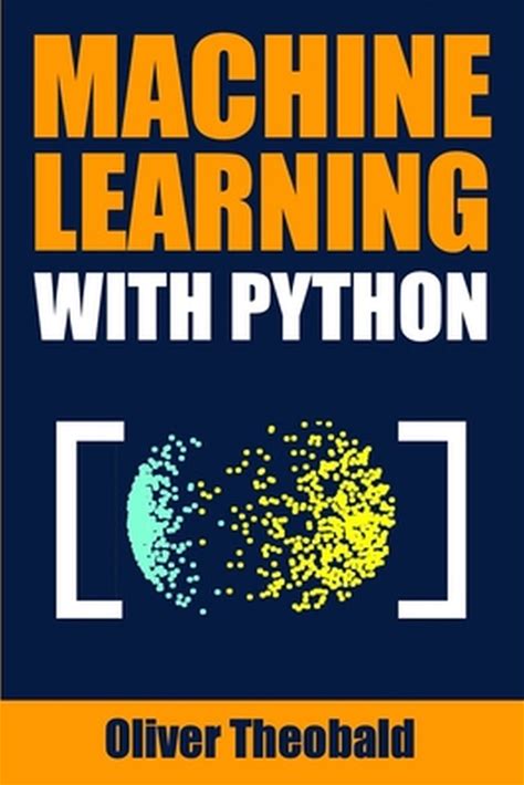 Machine Learning With Python For Beginners Book- Machine Learning With Python