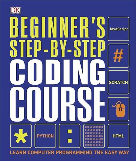 Beginners Stepbystep Coding Course By DK Hardback Book