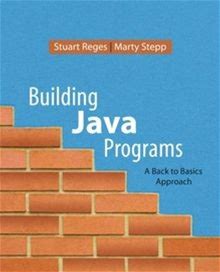 Building Java Programs: A Back To Basics Approach Von Re... | Buch |