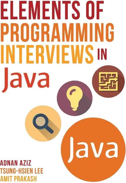 Elements Of Programming Interviews In Java: The Insiders' Guide - Paperback