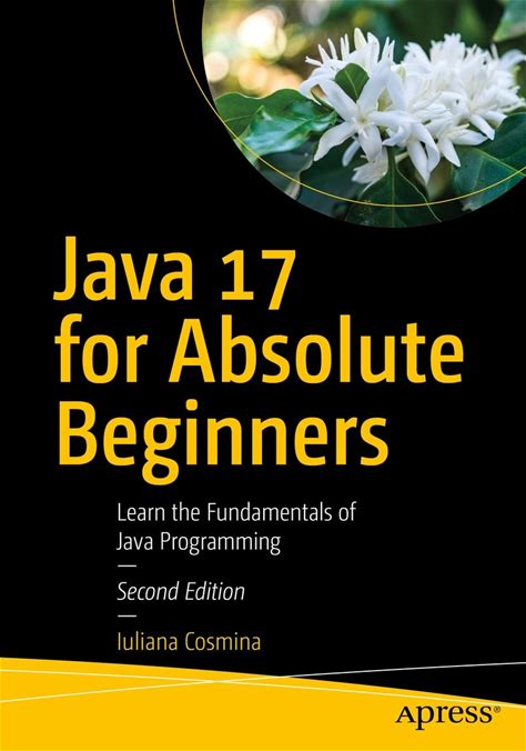 Java 17 For Absolute Beginners (Ebook)
