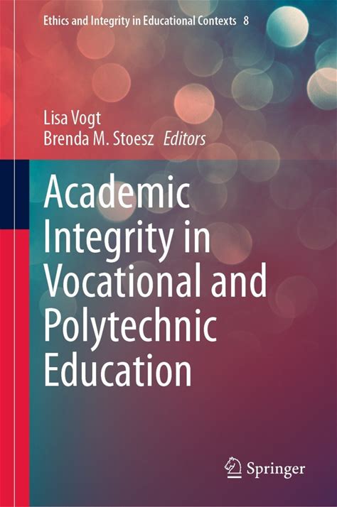 Academic Integrity In Vocational And Polytechnic Education A€" Pdf/Epub Version Downloadable
