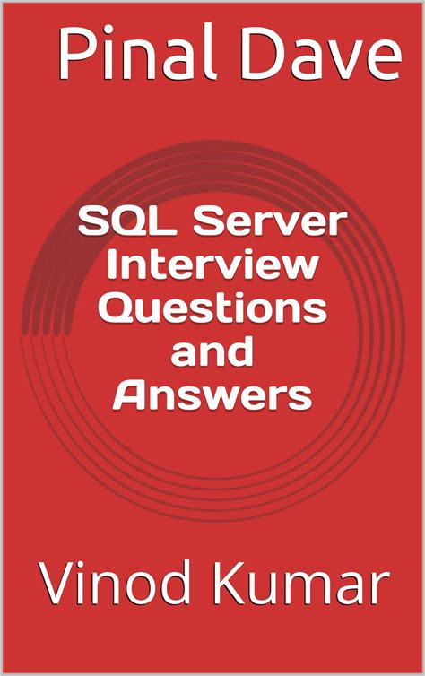 SQL Server Interview Questions And Answers: Updated 2021 - Audiobook By Pinal Dave, Vinod Kumar