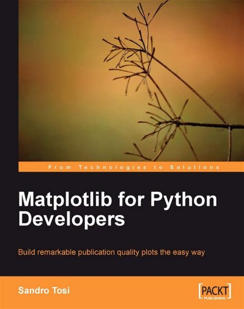 Matplotlib For Python Developers - 1st Edition (Ebook)