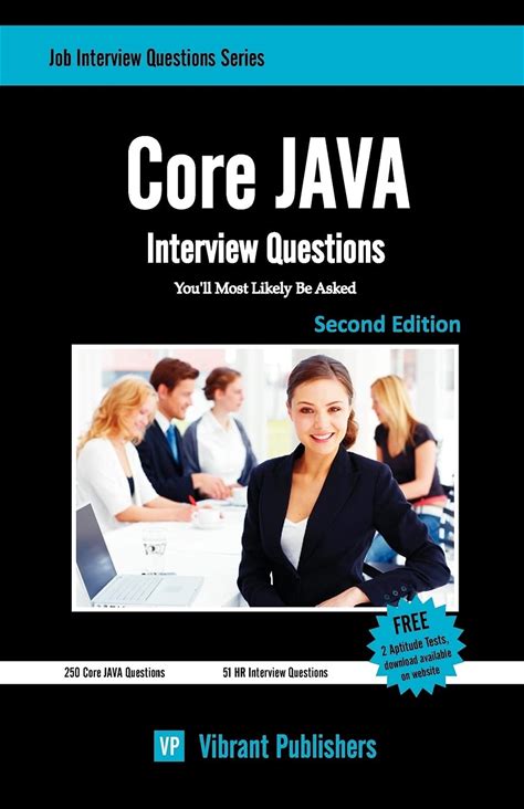 Core Java Interview Questions You'll Most Likely Be Asked Job Interview Que. Createspace. Books. 1452854645.