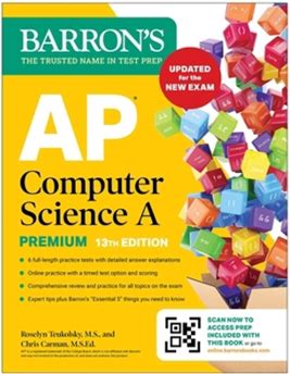 AP Computer Science A Premium, 13th Edition: Prep Book With 6 Practice Tests + Comprehensive Review + Online Practice (2026) By Teukolsky, Roselyn, M. S. Carman, Chris By Thriftbooks