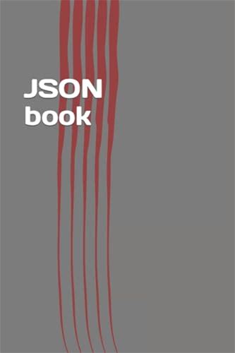 Json Book: Easy Learning Of Javascript Standard Object Notation Steven Keller [New] [Softcover]