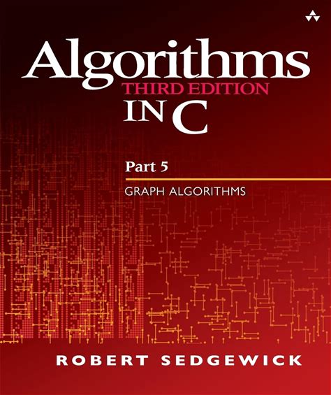 Algorithms In C, Part 5: Graph Algorithms