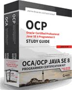 OCA/OCP Java SE 8 Programmer Certification Kit: Exam 1Z0-808 And Exam 1Z0-809 By Boyarsky, Jeanne, And Selikoff, Scott