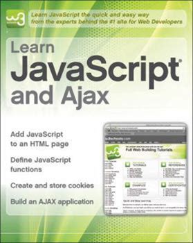 Learn Javascript And Ajax With W3schools By W3schools Hege Refsnes Stale Refsnes Kai Jim Refsnes Jan Egil Refsnes By Wiley, Paperback