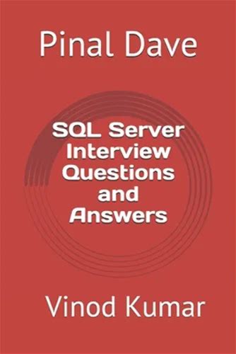 SQL Server Interview Questions And Answers: Updated 2021 - Paperback
