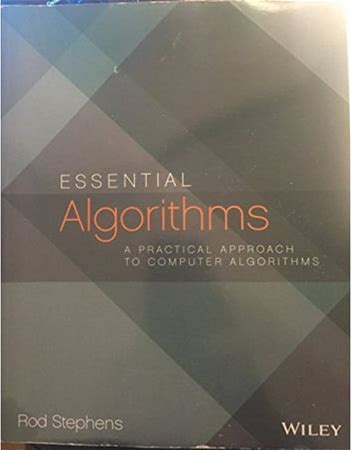 Pre-Owned Essential Algorithms: A Practical Approach To Computer Algorithms (Paperback) 1118612108 9781118612101