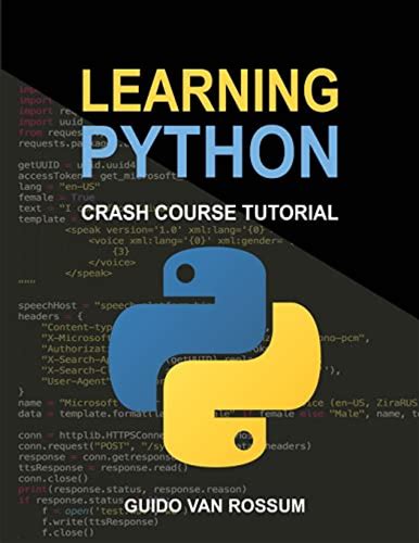 Learning Python: Crash Course Tutorial Rossum, Guido Van Python Development Team [New] [Softcover]