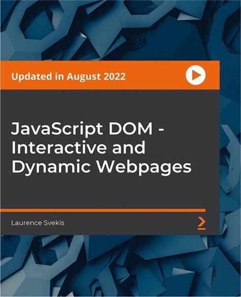 Javascript Dom - Interactive And Dynamic Webpages 1st Edition A€" Pdf/Epub Version Downloadable