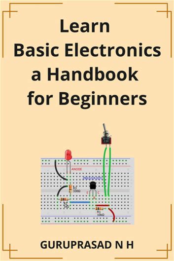 Learn Basic Electronics A Handbook For Beginners - Ebook