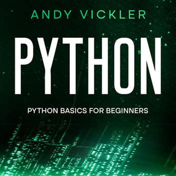 Python: Python Basics For Beginners - Audiobook