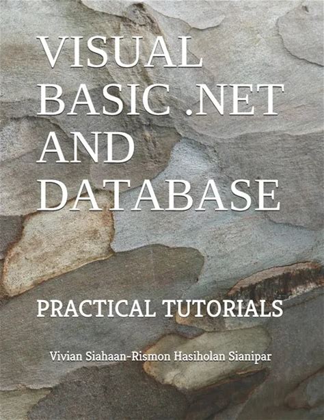 Visual Basic .Net And Database: Practical Tutorials - Paperback
