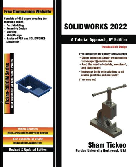 SOLIDWORKS 2022: A Tutorial Approach, 6th Edition
