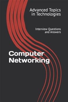 Computer Networking: Interview Questions And Answers By Wang, X. Y. By Thriftbooks, Paperback