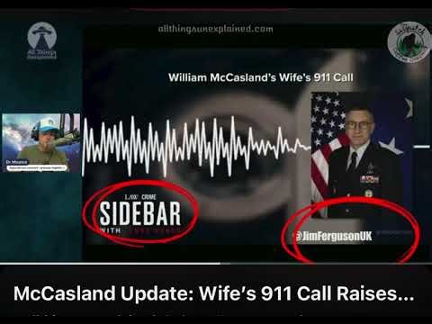 The General McCasland 911 Call