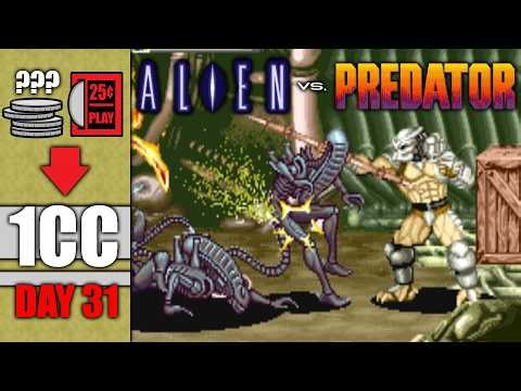 Can I Beat ALIEN vs PREDATOR on 1 Quarter?! A 1CC Journey (Day 31)